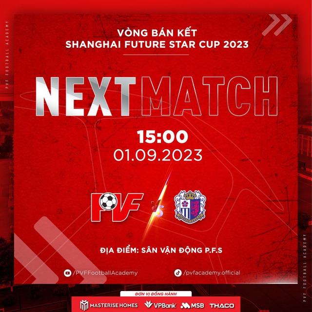 U.16 PVF gặp đối thủ nào, đá lúc mấy giờ ở bán kết Shanghai Future Star Cup? - Ảnh 1.