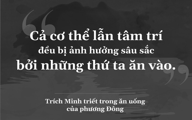 Minh triết trong ăn uống của phương Đông - Ảnh 5.