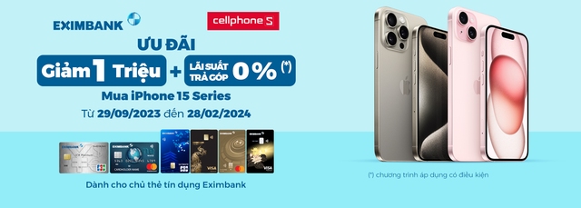 Ưu đãi cực chất cùng thẻ tín dụng Eximbank để sở hữu iPhone 15 series tại CellphoneS - Ảnh 1.