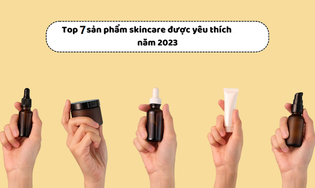 Top 7 sản phẩm skincare 'đông fan' năm 2023- Ảnh 1.