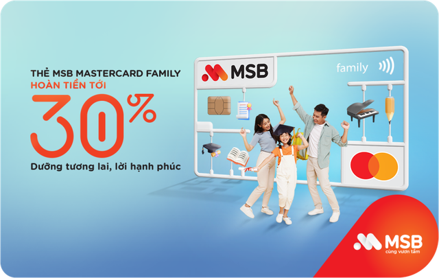 Chủ thẻ MSB Mastercard Family đươc nhận ưu đãi hoàn tiền tới 30% trên 3 lĩnh vực sức khỏe, tri thức, tinh thần (Ảnh: MSB)