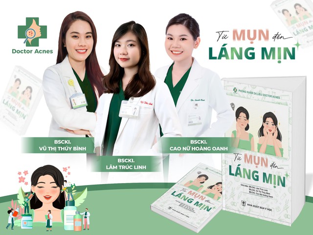 ‘Từ mụn đến láng mịn’: Cẩm nang chăm sóc da khoa học, thực tiễn từ Doctor Acnes- Ảnh 2.