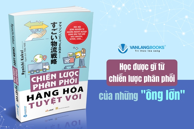 Chiến lược phân phối hàng hóa tuyệt vời