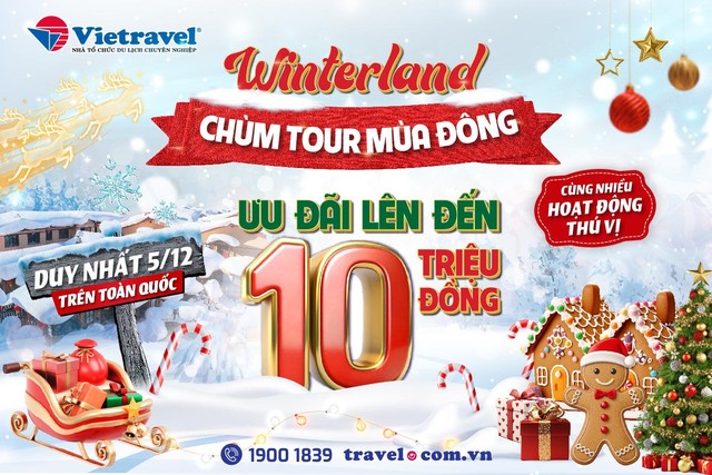 Winterland 2024: Chuyến du hành mùa đông với hàng loạt ưu đãi độc quyền từ Vietravel- Ảnh 1.