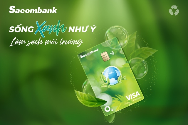 Ra mắt thẻ Sacombank Visa Platinum O₂ hướng đến tiêu dùng xanh- Ảnh 1.