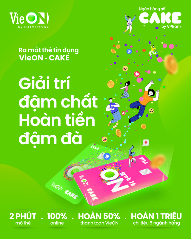 Thẻ tín dụng VieON - Cake chính thức ra mắt với nhiều ưu đãi hấp dẫn- Ảnh 2.