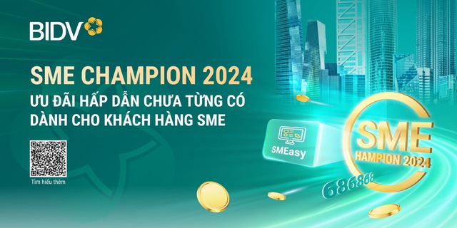 Tạo đà bứt phá với BIDV SME Champion- Ảnh 1.