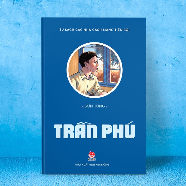 Truyện ký Trần Phú của nhà văn Sơn Tùng