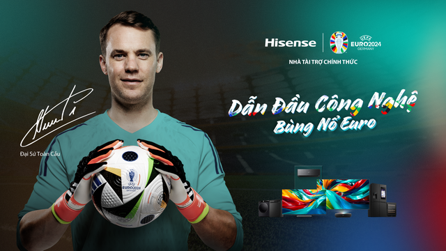 Thủ môn huyền thoại Manuel Neuer trở thành Đại sứ toàn cầu của Hisense- Ảnh 1. Thủ môn huyền thoại Manuel Neuer trở thành Đại sứ toàn cầu của Hisense- Ảnh 1.