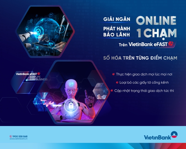 VietinBank triển khai giải ngân và phát hành bảo lãnh online ‘một chạm’ trên VietinBank eFAST- Ảnh 1.