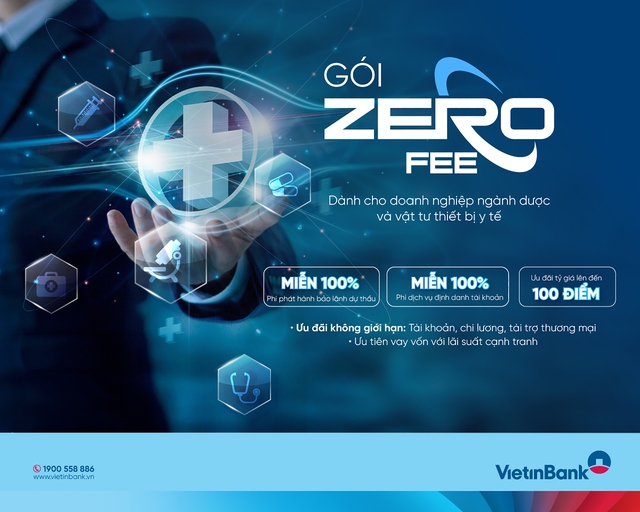 VietinBank tung gói ưu đãi phí ‘Zero Fee’ dành cho doanh nghiệp ngành dược