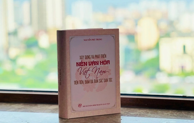Ra mắt cuốn sách của Tổng Bí thư Nguyễn Phú Trọng về phát triển văn hóa- Ảnh 1.