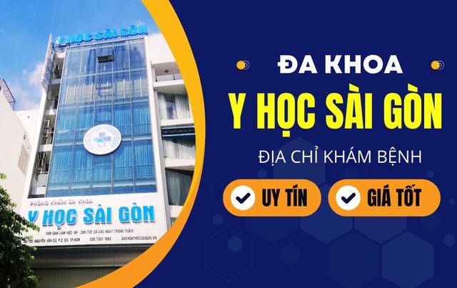 Phòng khám đa khoa Y học Sài Gòn là địa chỉ khám bệnh uy tín, giá tốt