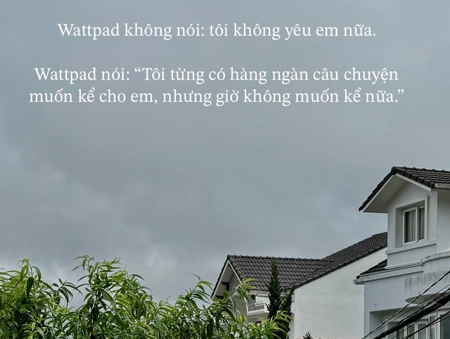 Trend 'Wattpad không nói' là gì mà khiến dân mạng thích thú?- Ảnh 1.