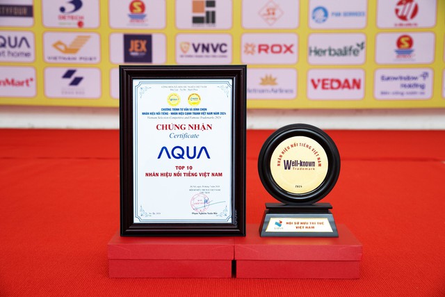 AQUA Việt Nam hai năm liên tiếp trong top 10 thương hiệu nổi tiếng- Ảnh 1.