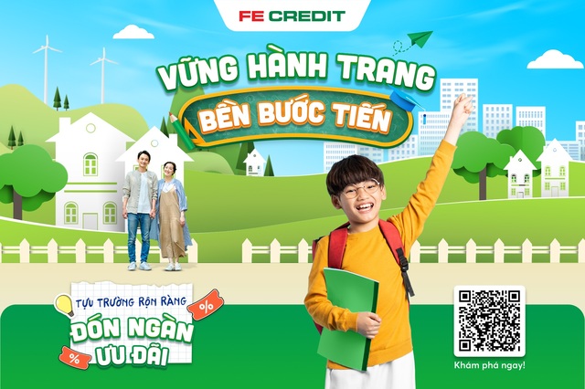 Quên đi nỗi lo tài chính, hân hoan chào năm học mới cùng FE CREDIT- Ảnh 1.