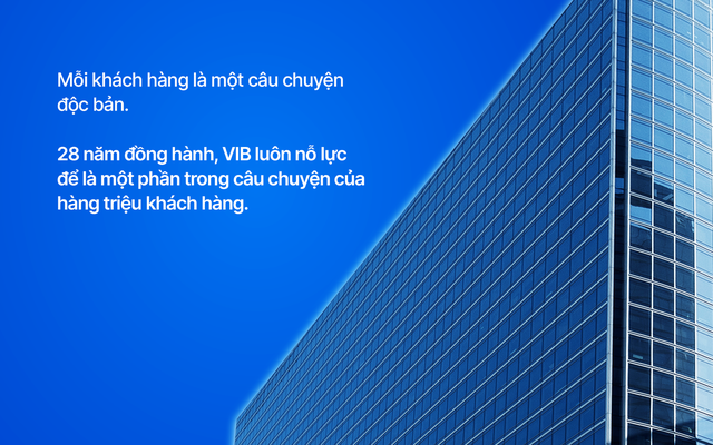 VIB - Hành trình 28 năm sáng tạo và hướng tới triệu khách hàng Việt- Ảnh 11.