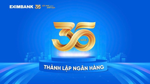 Eximbank kỷ niệm 35 năm thành lập ngân hàng 17.1.1990 - 17.1.2025