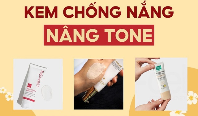 Top 3 kem chống nắng nâng tone trắng hồng ‘cà thẻ’ miết không tiếc