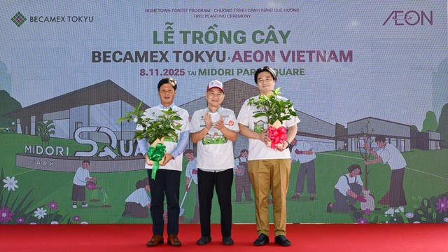 Becamex Tokyu v&agrave; Aeon Việt Nam tổ chức lễ trồng c&acirc;y &lsquo;C&aacute;nh rừng qu&ecirc; hương&rsquo;- Ảnh 1.