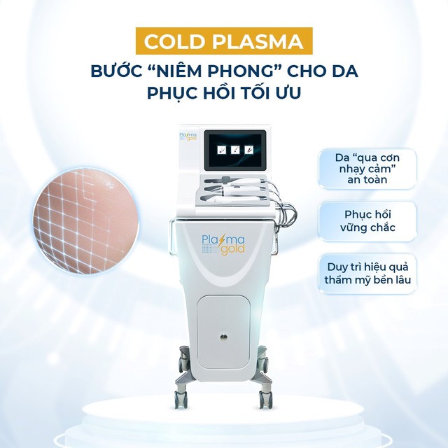 C&ocirc;ng nghệ Plasma Lạnh: Lựa chọn h&agrave;ng đầu của spa, clinic cho l&agrave;n da đẹp! - Ảnh 1.