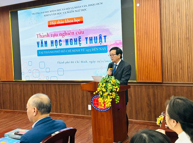 Nh&igrave;n lại th&agrave;nh tựu nghi&ecirc;n cứu văn học nghệ thuật tại TP.HCM  - Ảnh 1.