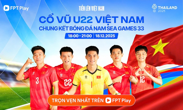 'U.23 Việt Nam sẽ khiến Th&aacute;i Lan gục ng&atilde;...': FPT Play c&ocirc;ng chiếu ở tỉnh, th&agrave;nh n&agrave;o?- Ảnh 1.