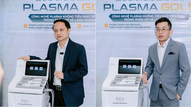S&agrave;i G&ograve;n Venus tiếp nhận c&ocirc;ng nghệ Plasma Gold - Ảnh 5.