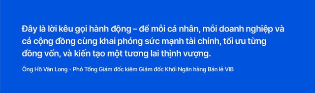 Siêu Lợi Suất từ VIB: Khai phóng sức mạnh tiền nhàn rỗi với lợi suất mỗi ngày - Ảnh 5.