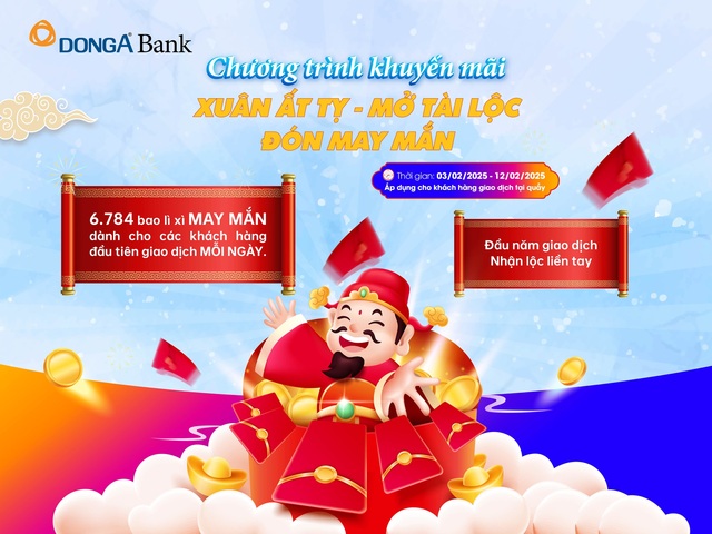 Xuân đến nhà, Lộc đến tay - Giao dịch ngay cùng DongA Bank- Ảnh 2.