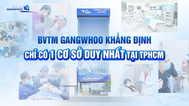 Bệnh viện thẩm mỹ Gangwhoo khẳng định chỉ có cơ sở duy nhất tại TP.HCM - Ảnh 2.