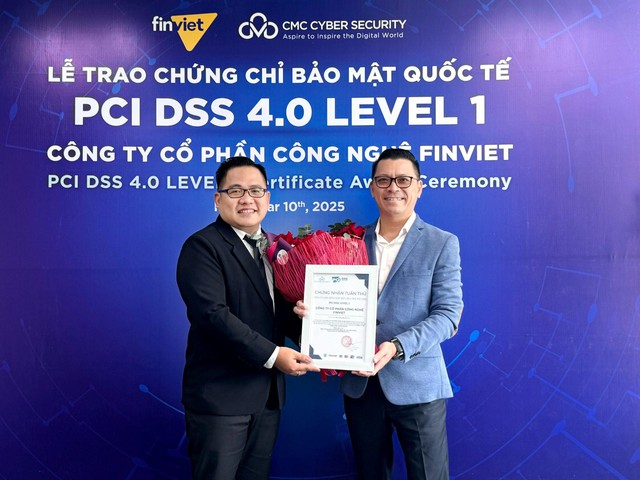 Finviet nhận chứng chỉ PCI DSS 4.0 Level 1: Khẳng định an toàn trong mọi giao dịch - Ảnh 1.