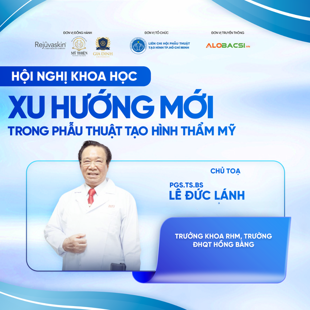 Những điều đáng mong chờ nhất trong Hội thảo khoa học Phẫu thuật tạo hình - Ảnh 5.