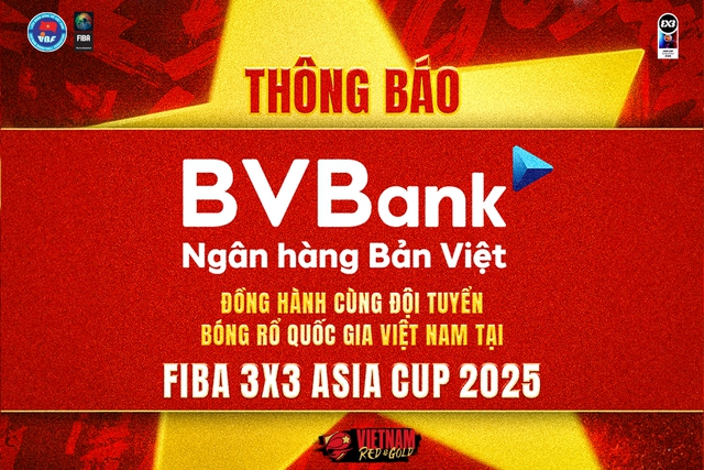 BVBank đồng hành cùng Đội tuyển bóng rổ quốc gia tại FIBA 3x3 Asia Cup 2025 - Ảnh 1.