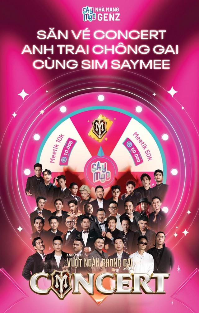 Săn vé concert Anh trai vượt ngàn chông gai cùng nhà mạng Saymee cực hấp dẫn - Ảnh 2.