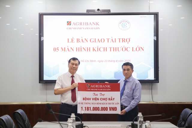 Agribank Nam Sài Gòn tài trợ 5 màn hình kích thước lớn cho Bệnh viện Chợ Rẫy - Ảnh 1.