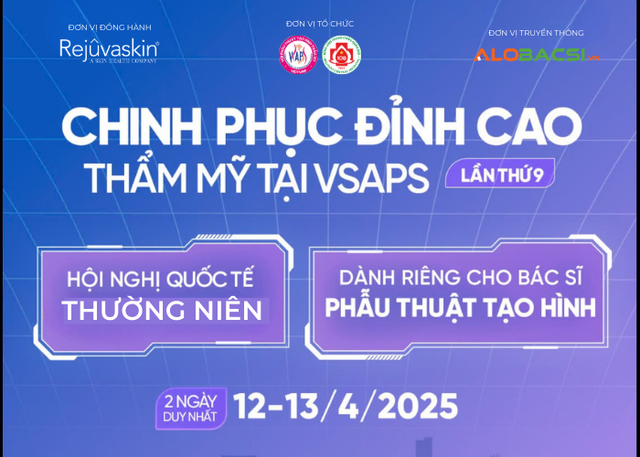 VSAPS lần thứ 9 - nơi chia sẻ những tiến bộ mới trong phẫu thuật thẩm mỹ- Ảnh 1.