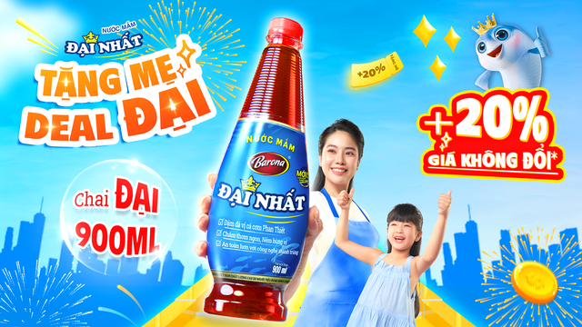 Nước mắm Đại Nhất ‘Tặng Mẹ Deal Đại - Thêm 20% Giá Không Đổi’! - Ảnh 1.