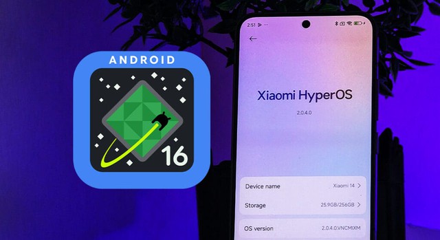 Những thiết bị Xiaomi được cập nhật Android 16 Những thiết bị Xiaomi được cập nhật Android 16