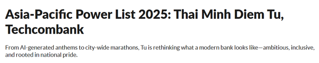 Giám đốc Khối tiếp thị Techcombank trong Top 50 APAC Power List 2025 Giám đốc Khối tiếp thị Techcombank trong Top 50 APAC Power List 2025