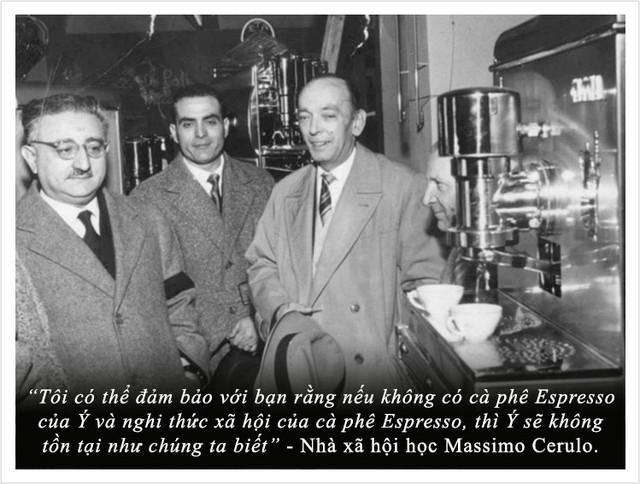 Kỳ 20: C&agrave; ph&ecirc; phong c&aacute;ch &Yacute; từ t&aacute;ch Espresso đến ấm Moka - Ảnh 4.
