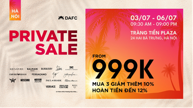 Sau cơn &lsquo;địa chấn&rsquo; tại TP.HCM, DAFC Private Sale &lsquo;đổ bộ&rsquo; H&agrave; Nội - Ảnh 4.