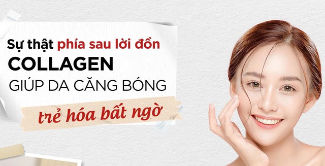 Sự thật ph&iacute;a sau lời đồn 'collagen' gi&uacute;p da căng b&oacute;ng, trẻ h&oacute;a bất ngờ 	- Ảnh 1.