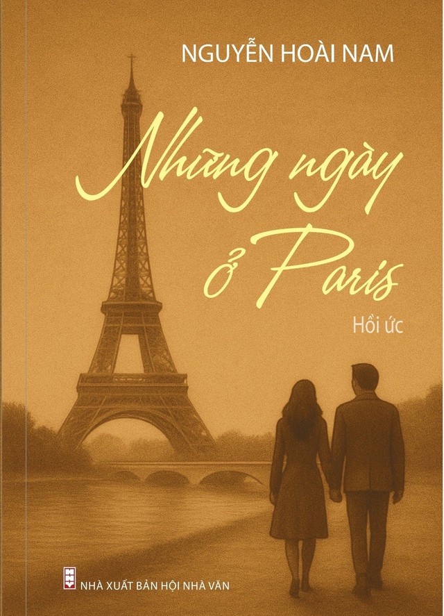 'Những ng&agrave;y ở Paris' kh&aacute;c lạ dưới g&oacute;c nh&igrave;n của nh&agrave; văn Nguyễn Ho&agrave;i Nam- Ảnh 2.