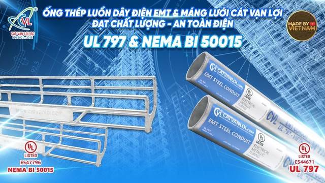 Máng cáp lưới Cát Vạn Lợi đạt UL LISTED NEMA BI 50015 - Vươn tầm thương hiệu- Ảnh 3.