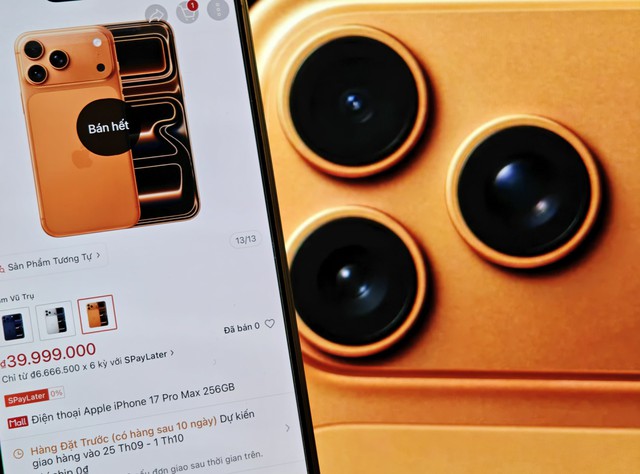 iPhone 17 Pro Max 'cháy hàng' đặt trước tại Việt Nam - Ảnh 1. iPhone 17 Pro Max 'cháy hàng' đặt trước tại Việt Nam - Ảnh 1.