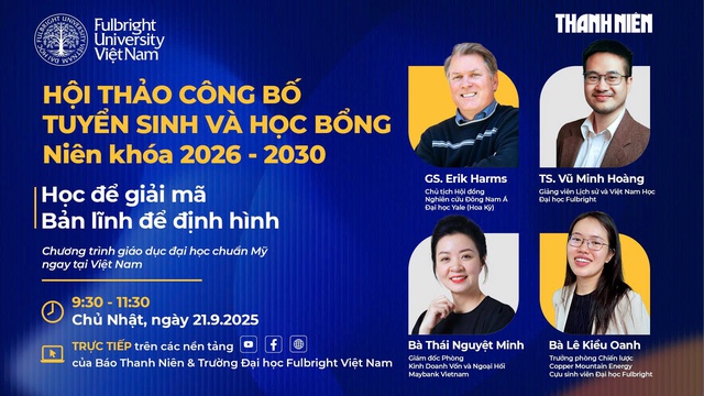 Hội thảo công bố tuyển sinh và học bổng Trường đại học Fulbright Việt Nam niên khóa 2026-2030- Ảnh 1. Hội thảo công bố tuyển sinh và học bổng Trường đại học Fulbright Việt Nam niên khóa 2026-2030- Ảnh 1.