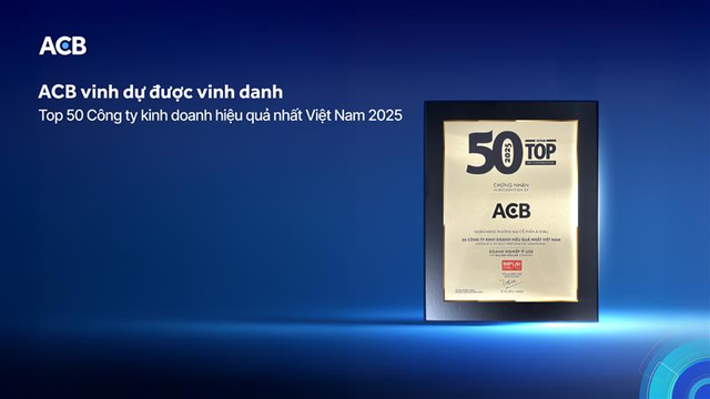ACB vinh danh trong bảng xếp hạng ‘50 công ty kinh doanh hiệu quả nhất Việt Nam’ - Ảnh 1.