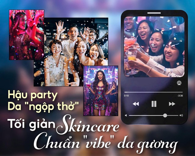 Hậu party da ‘ngộp thở’: Tối giản 5 bước skincare chuẩn da gương- Ảnh 1. Hậu party da ‘ngộp thở’: Tối giản 5 bước skincare chuẩn da gương- Ảnh 1.