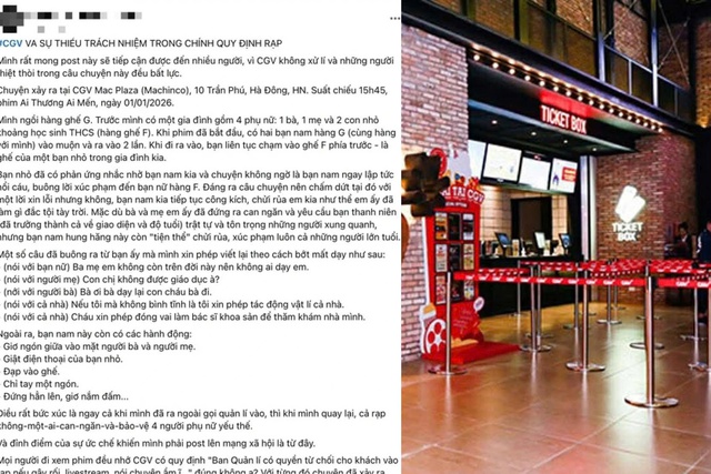 Kh&aacute;ch h&agrave;ng bị chửi bới, x&uacute;c phạm trong rạp chiếu phim ở H&agrave; Nội, CGV n&oacute;i g&igrave;?- Ảnh 1.